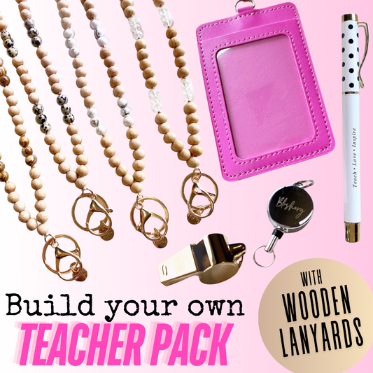 Build Your Own Teacher Pack - Wooden Lanyards