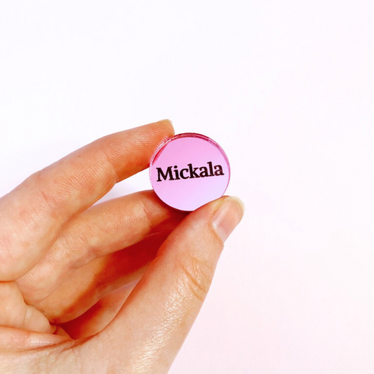 Mini Name PIN | Pink Mirror