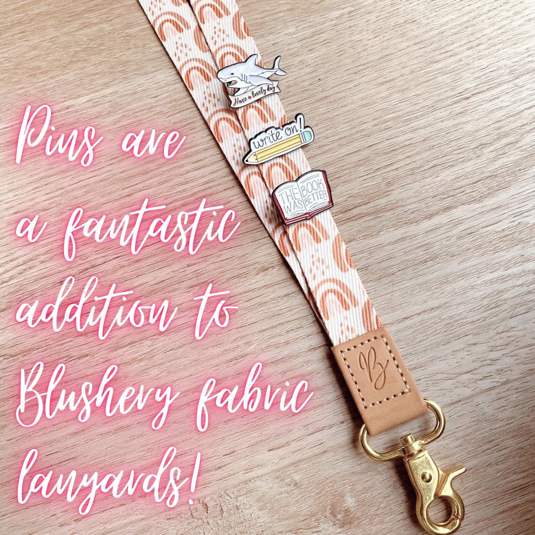 pins are a fun addition to a fabric lanyard!